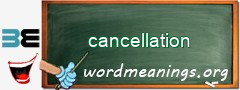 WordMeaning blackboard for cancellation